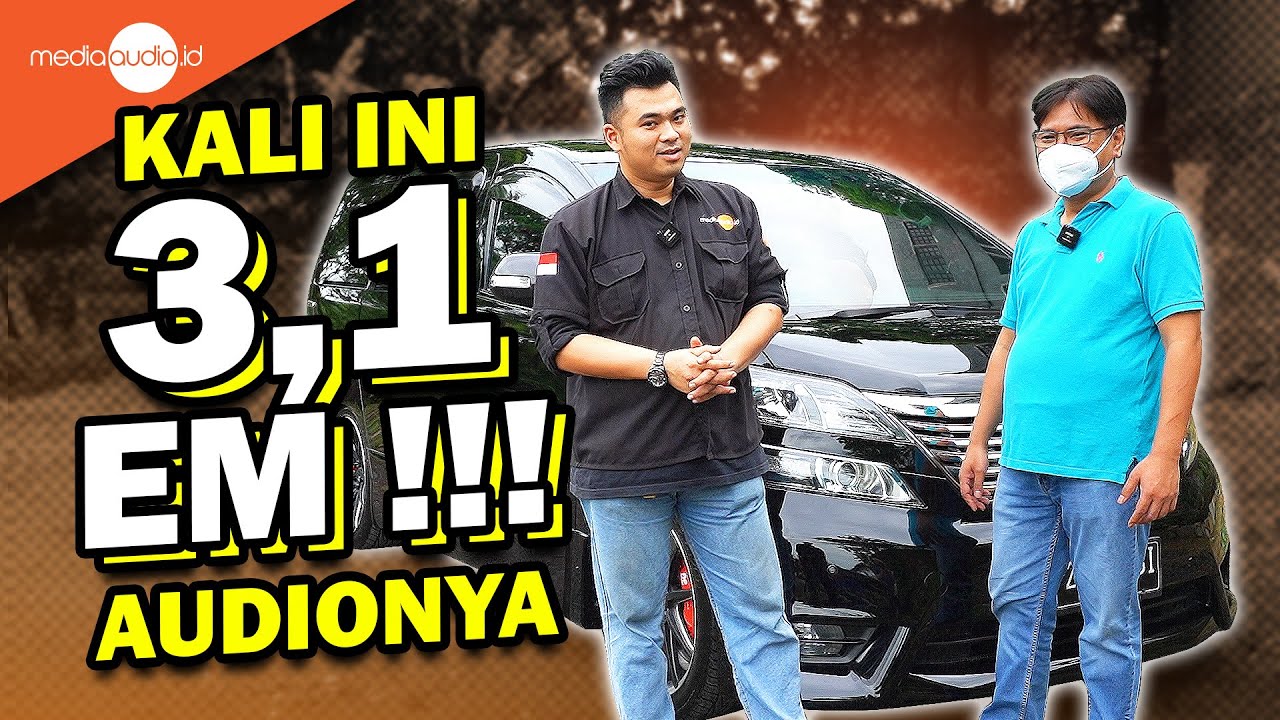 Upgrade Audio Mobil di Vellfire 3.1 miliar karya Mega Agung Bogor