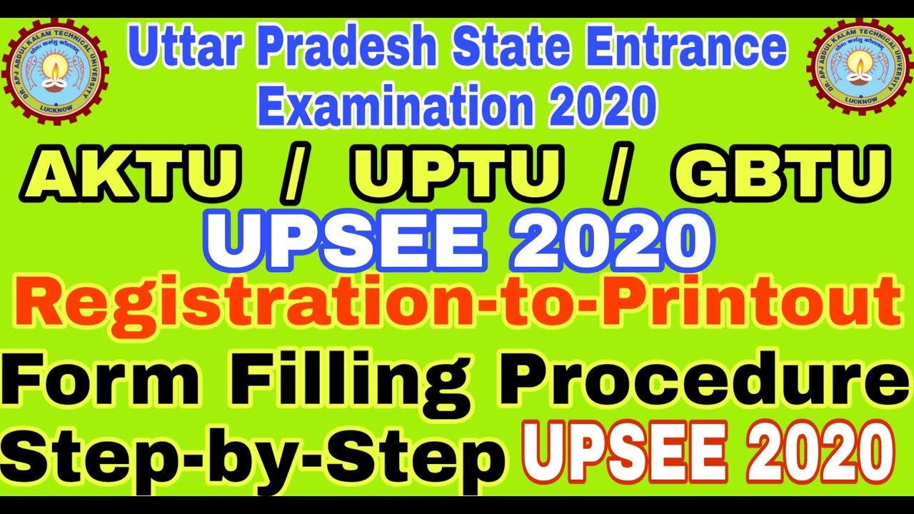 UPSEE 2020 // AKTU // GBTU // UPTU  Online Application Form Filling 2020 Step by Step