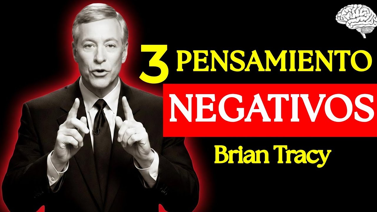 ¿NO AVANZAS? Borra estos 3 pensamientos 🧠 | Brian Tracy