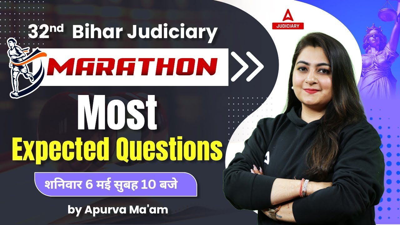 32nd Bihar Judiciary | Bihar PCS J 2023 Exam | Most EXPECTED Questions | By Apurva Vats Ma'am