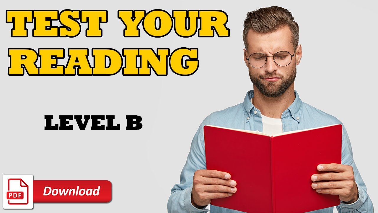 Reading Comprehension Exercise with answers - Level B - Easy English Lesson