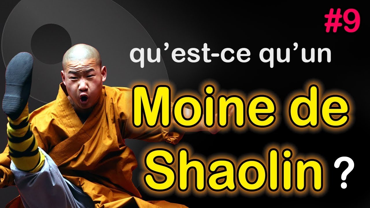 qu'est-ce qu'un moine de shaolin ?
