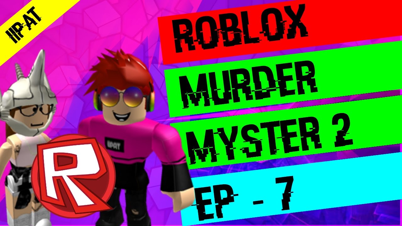 ROBLOX - MM2 w/ Friend (EP-7) [iiPat]