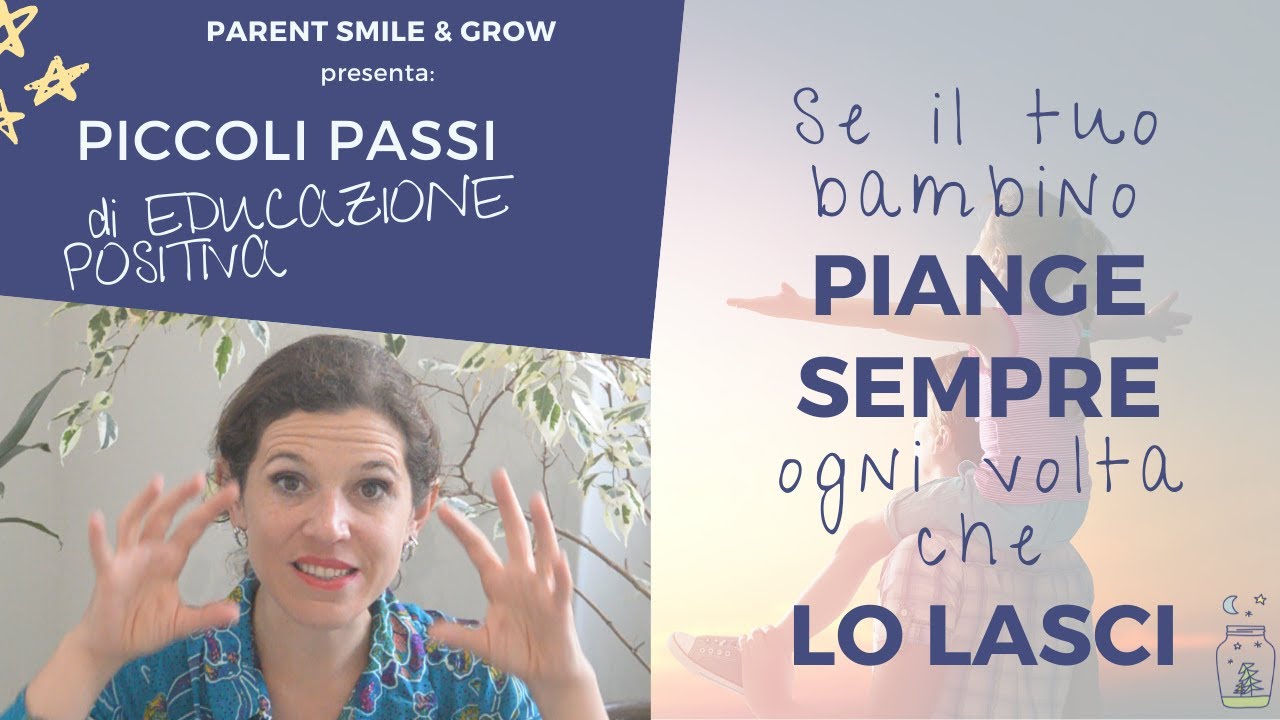 Il tuo bimbo piange sempre quando lo lasci? La prospettiva che ti salverà