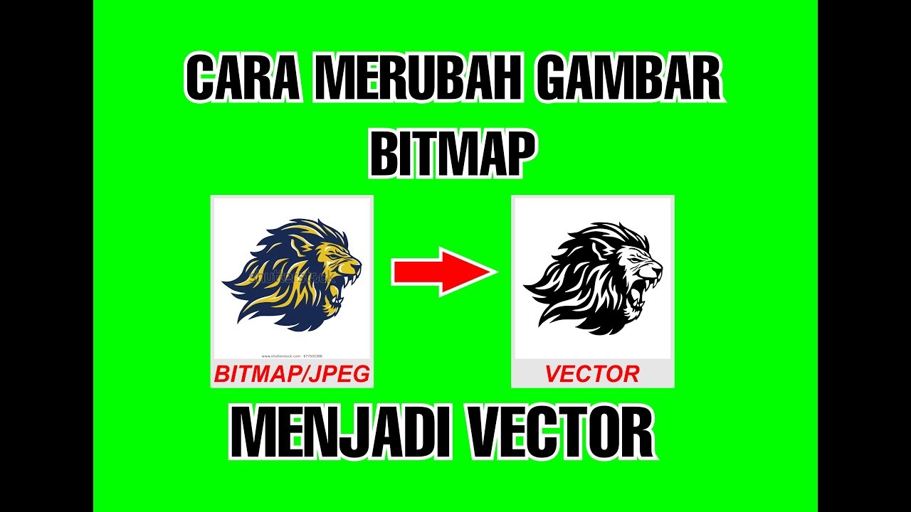 Tutorial: Cara Merubah Gambar JPG menjadi Vector