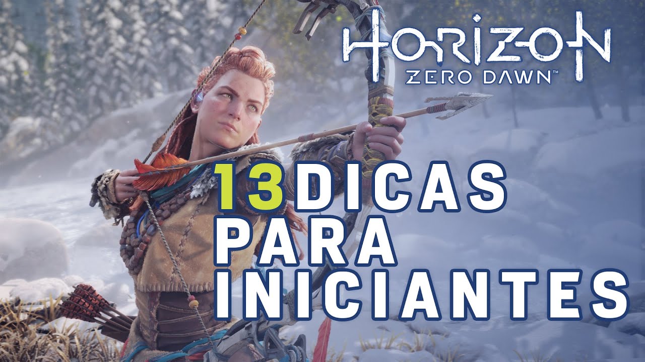 Horizon Zero Dawn   13 dicas para iniciantes 2021