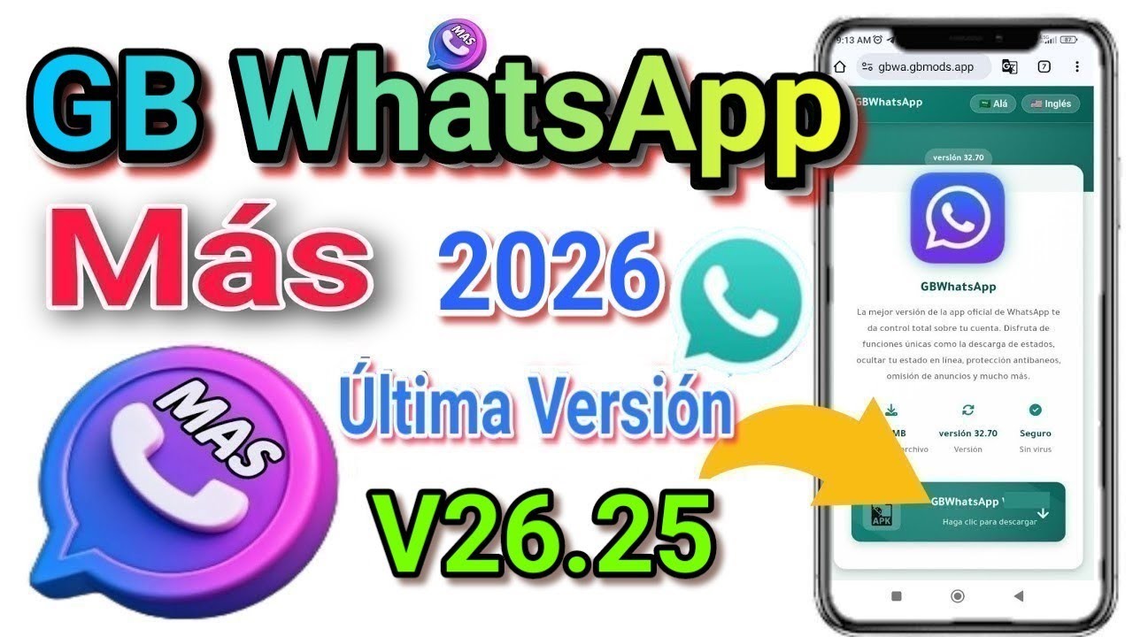 GB WhatsApp Más & GBPro V26.25 NUEVA ACTUALIZACIÓN 2026 