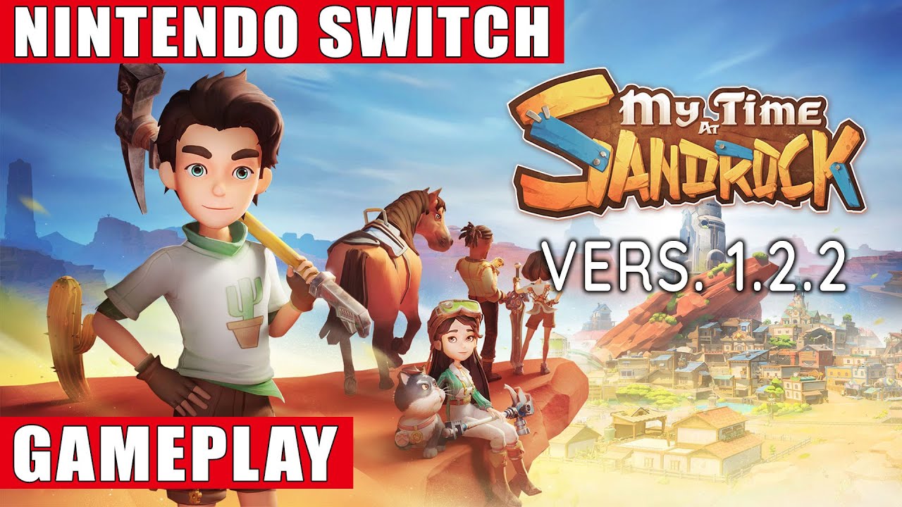 My Time at Sandrock Nintendo Switch Gameplay | Version 1.2.2