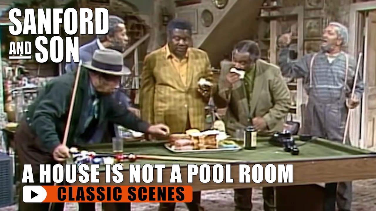 Fred Vs The Pool Table | Sanford and Son