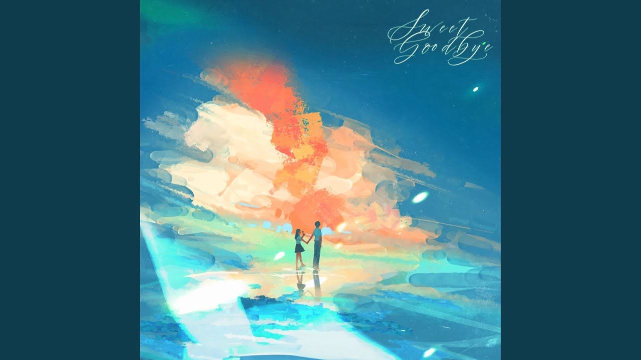 Sweet Goodbye