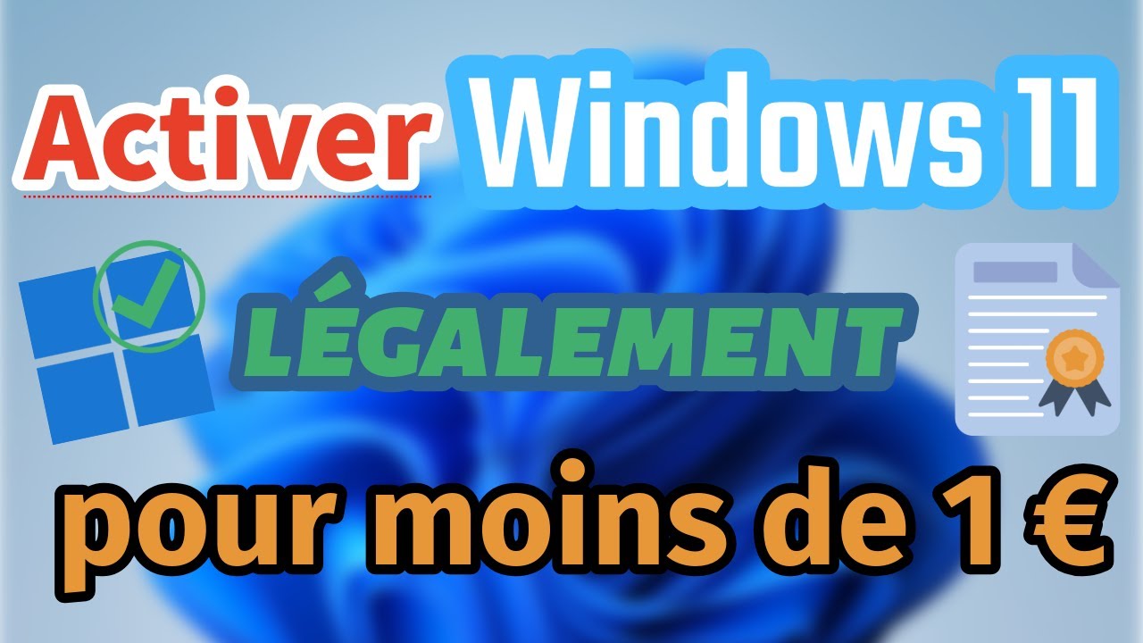Activer Windows 11 pour moins de 1 &euro;