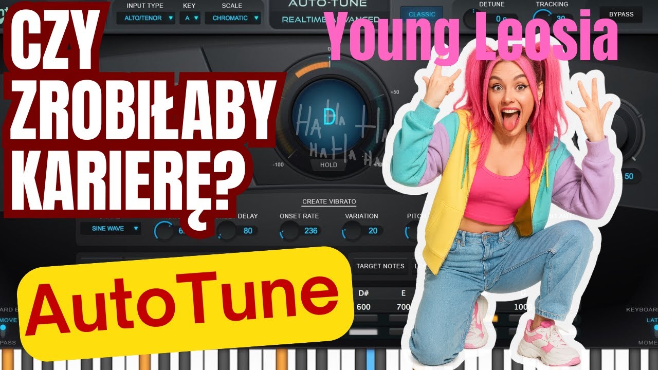 AUTO-TUNE - Czyli dlaczego Young Leosia nie zrobiłaby kariery 25 lat temu.