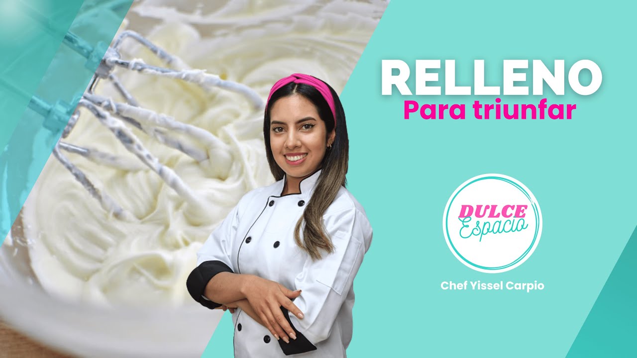 Relleno para triunfar (Para tortas, cupcakes, etc) I  Programa #13 Dulce Espacio