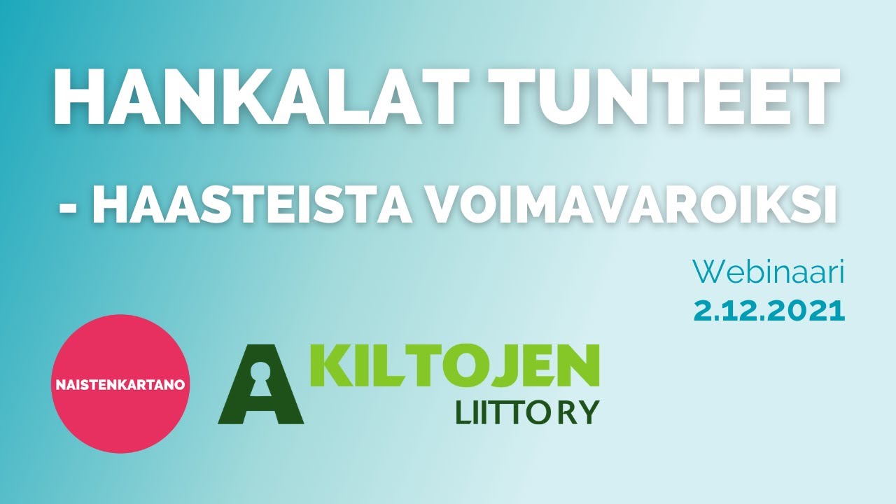 Webinaari: Hankalat tunteet – haasteista voimavaroiksi