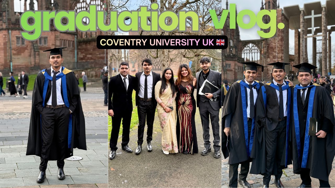 Finally done with Graduation from Coventry University  🇬🇧 |
