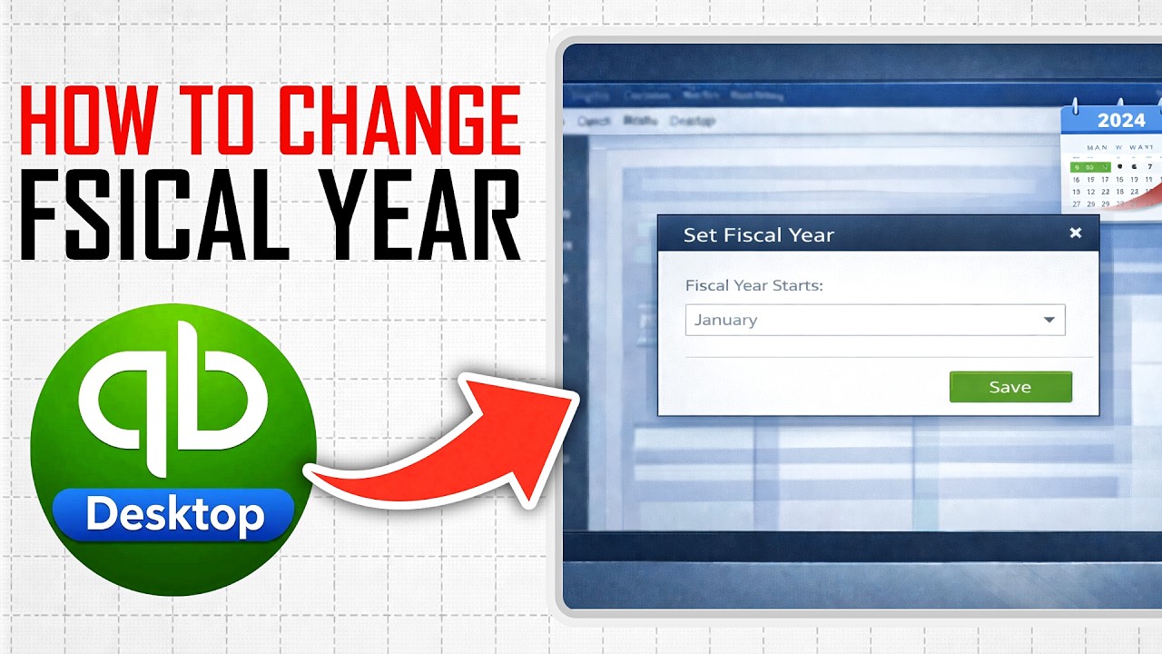 How To Change Fiscal Year In Quickbooks Desktop (Full Guide)