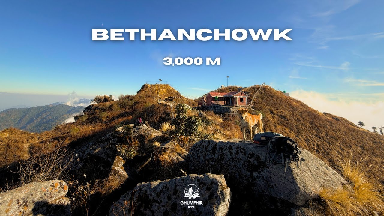 BETHANCHOK | ONE-DAY HILL HIKE AT 3000 M |