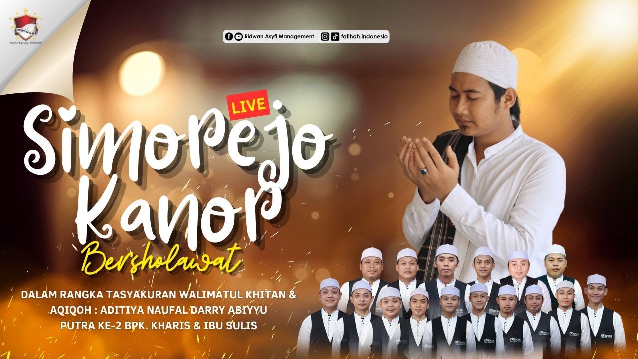 [LIVE] SIMOREJO KANOR BERSHOLAWAT BERSAMA USTADZ RIDWAN ASYFI FATIHAH INDONESIA
