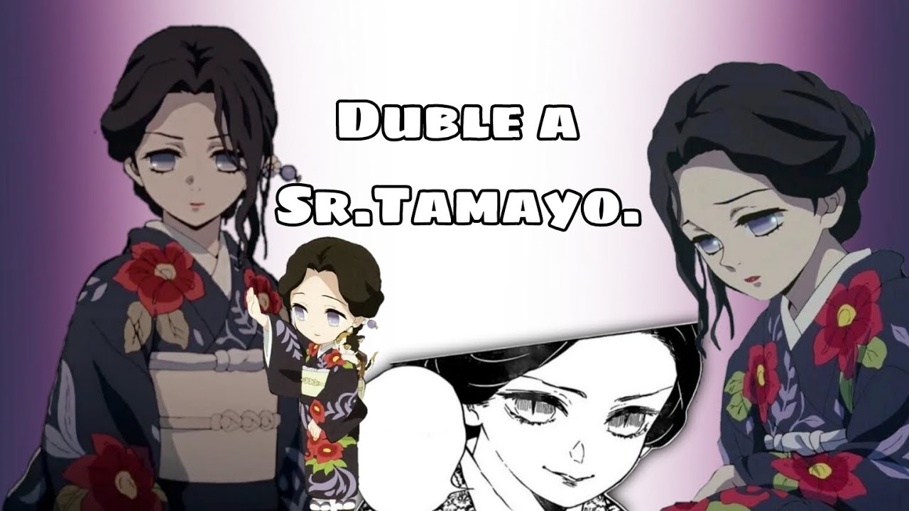 Duble a Sr.Tamayo/ Mia nya☺👹😍