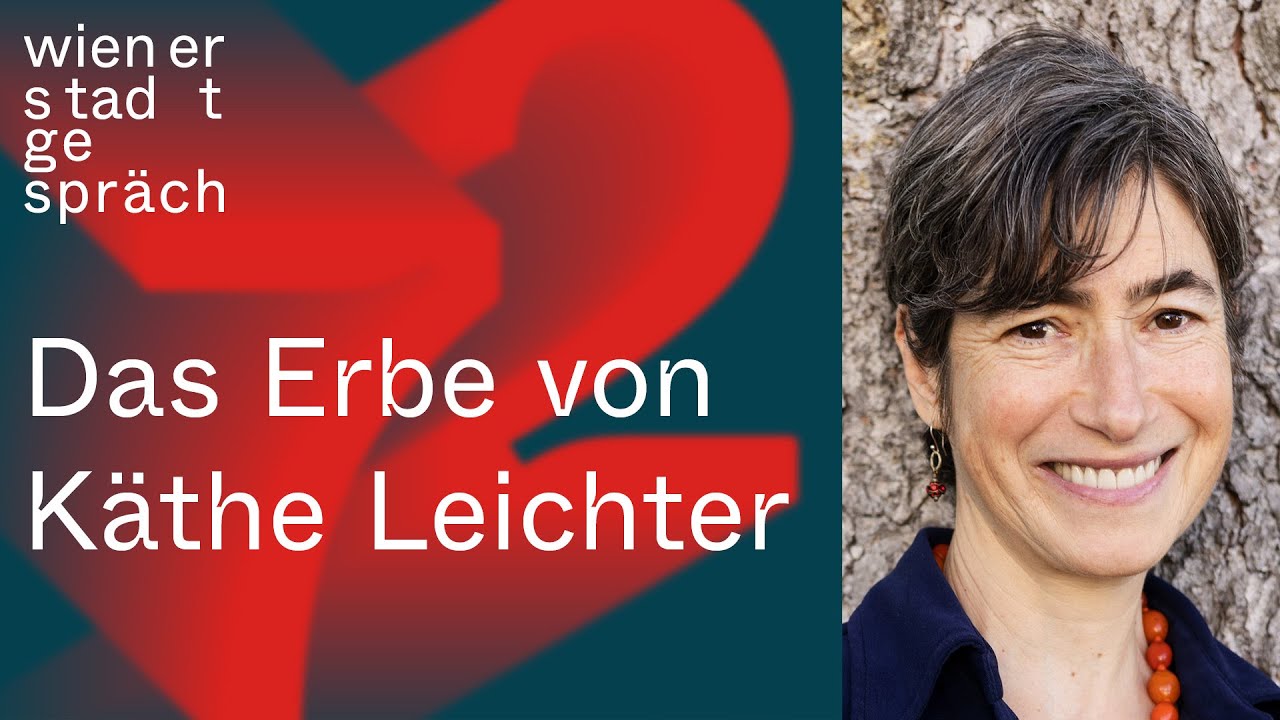 Das Erbe von Käthe Leichter: Kathy Leichter über Widerstand & Demokratie | Wiener Stadtgespräch