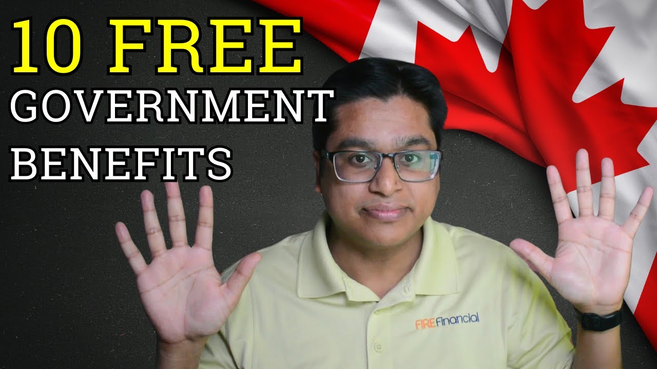 10 FREE Canadian Government Benefits