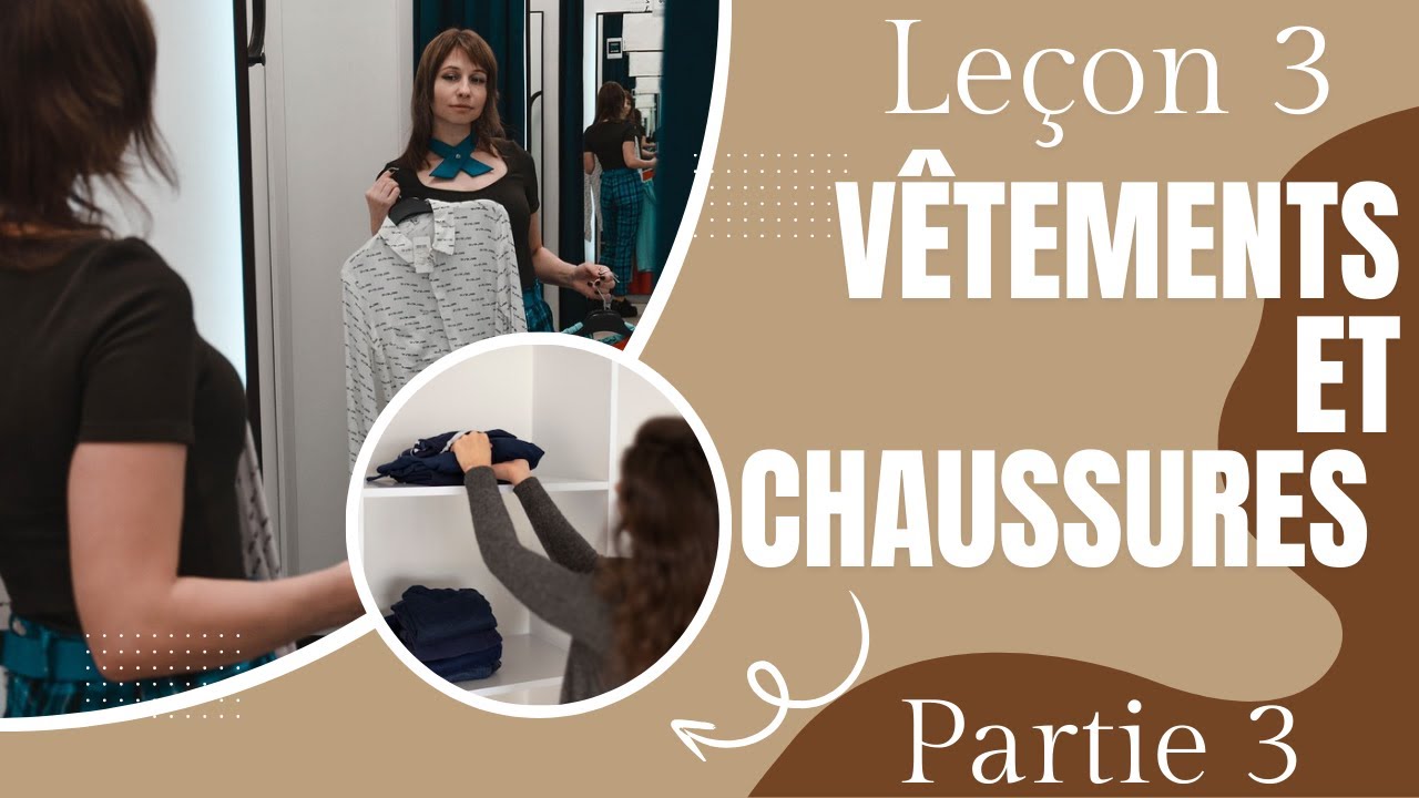 Apprendre le Français facile – Les Verbes et Expressions Essentielles des Vêtements en Français