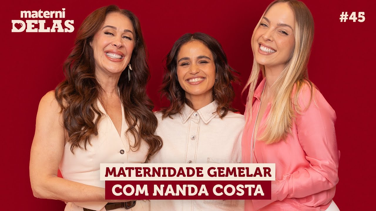 MaterniDelas - Nanda Costa com Tata e Claudia Raia