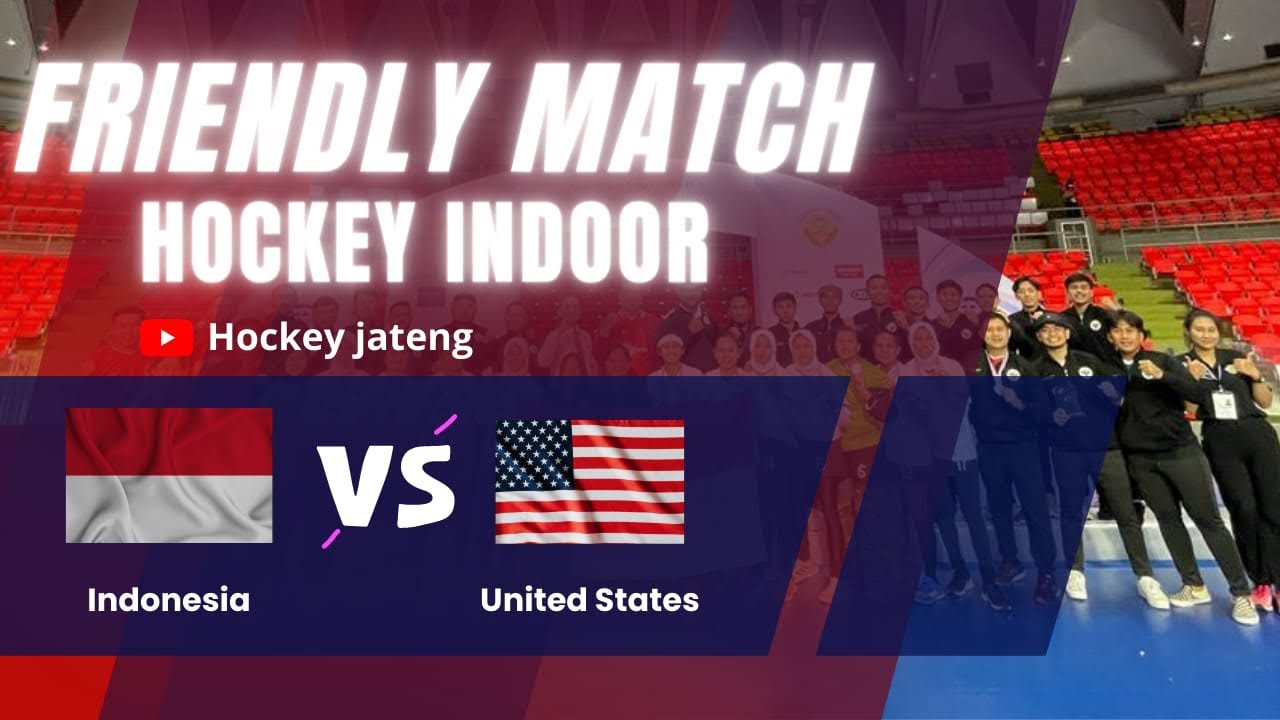 FRIENDLY MATCH Indonesia vs United States (Hockey Indoor Indonesia Tour Europa)