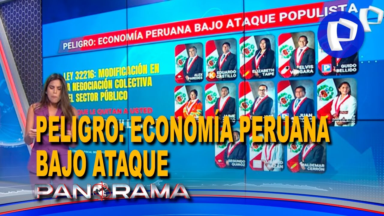 Econom&iacute;a peruana bajo ataque: conozca a los padres de las leyes que destruir&aacute;n su bolsillo