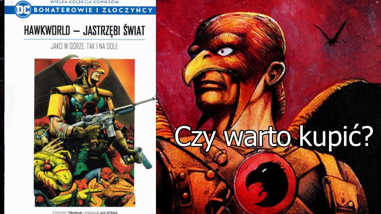 Hawkworld &ndash; Jastrzębi świat: Jako w g&oacute;rze, tak i na dole - Tom 21 recenzja