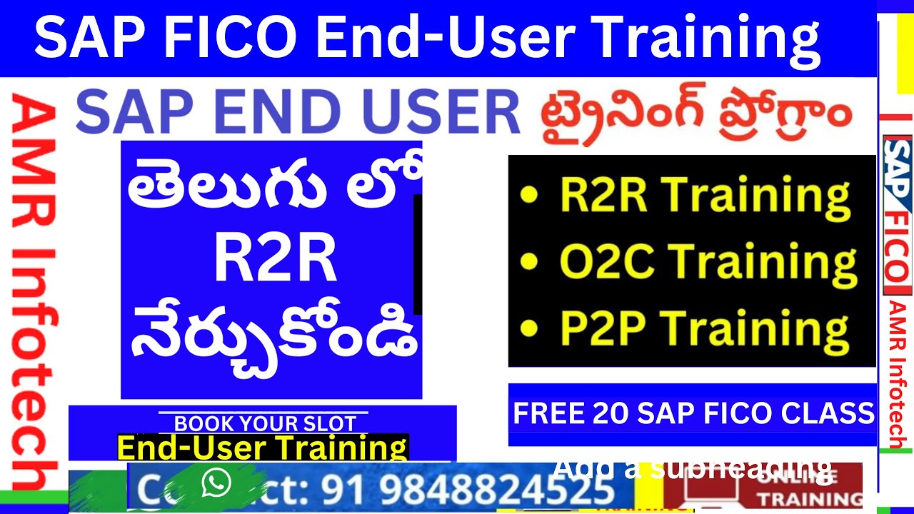 SAP FICO End-User Training Demo Class in TELUGU - R2R Training - O2C Training - P2P Training