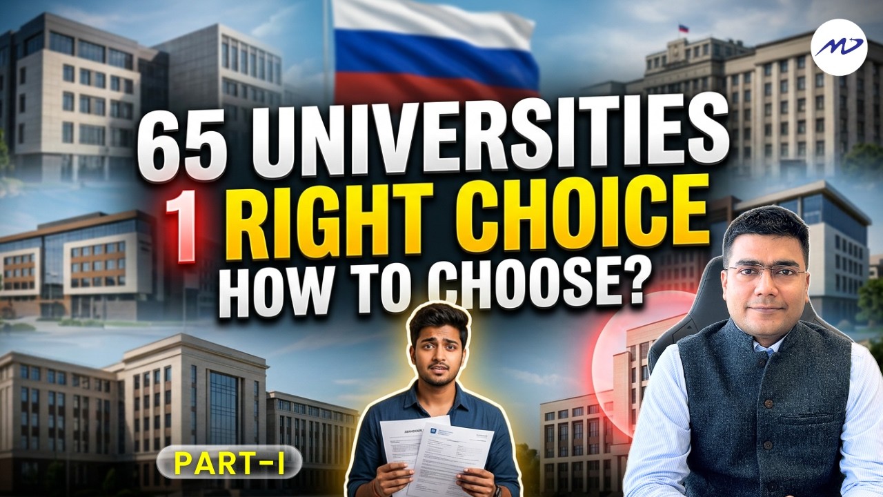 MBBS in Russia: How to Choose the Right University? | Full Analysis of 65 Medical Universities