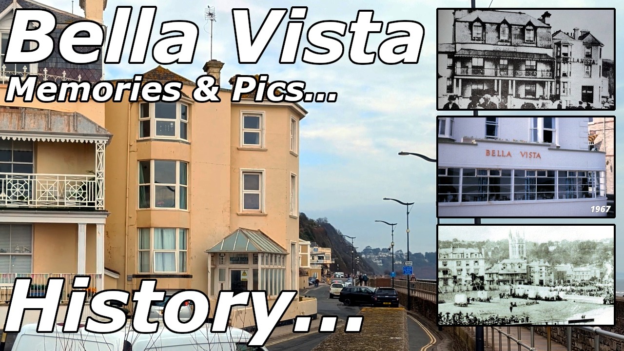 Bella Vista Through Time: 120 Years on Teignmouth’s Front - 03/03/26