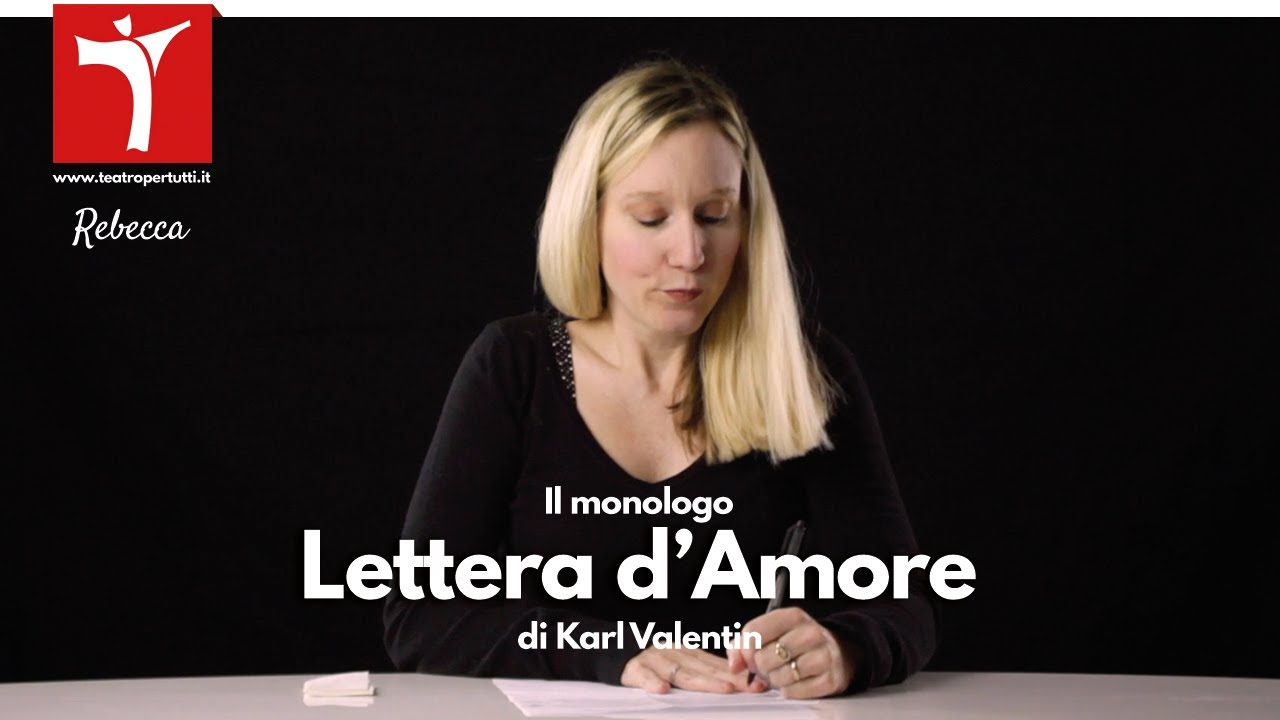 Il Monologo Lettera d'amore, di Karl Valentin
