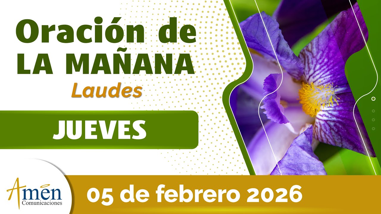 Oraci&oacute;n de la Ma&ntilde;ana de hoy Jueves 5 Febrero 2026 l Padre Carlos Yepes l Oraci&oacute;n de Laudes Hoy