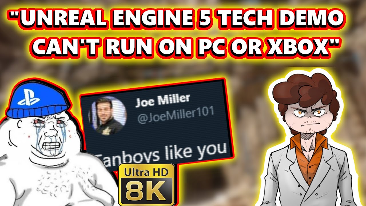 PlayStation Fanboys CAUGHT IN 8k Saying Unreal Engine 5 Can't Run On PC And Xbox