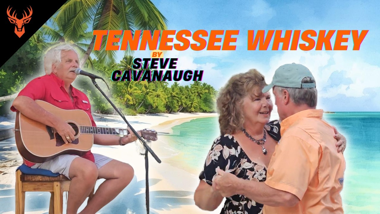 Tennessee Whiskey By: Steve Cavanaugh
