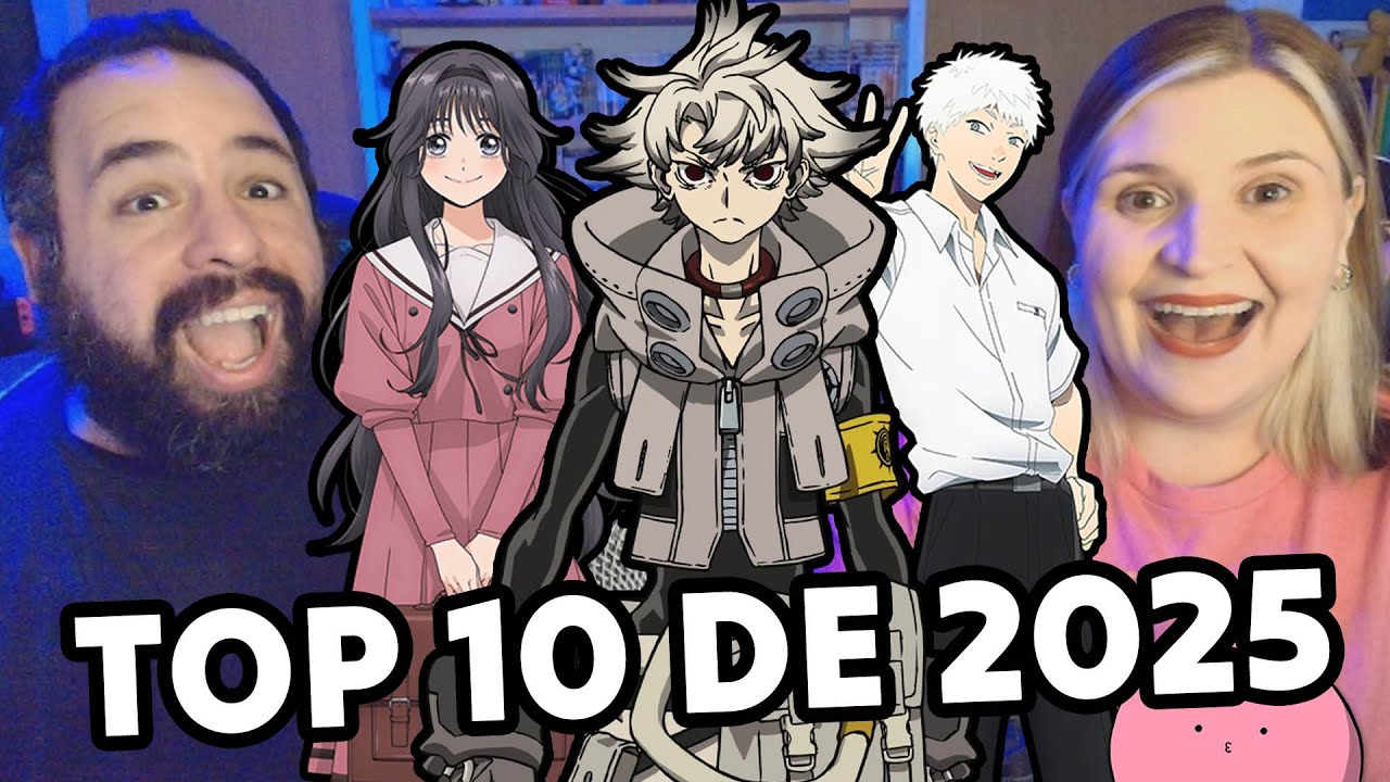 TOP 10 de ANIMES de 2025