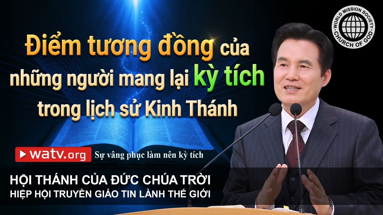 Sự vâng phục làm nên kỳ tích | Hội Thánh của Đức Chúa Trời