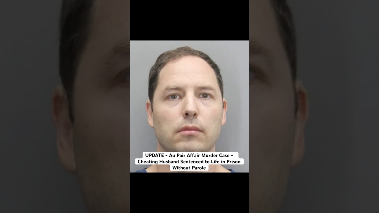 Update - Au Pair Affair Murder Case - Brendan Banfield Sentenced to Life #crime #youtubeshorts