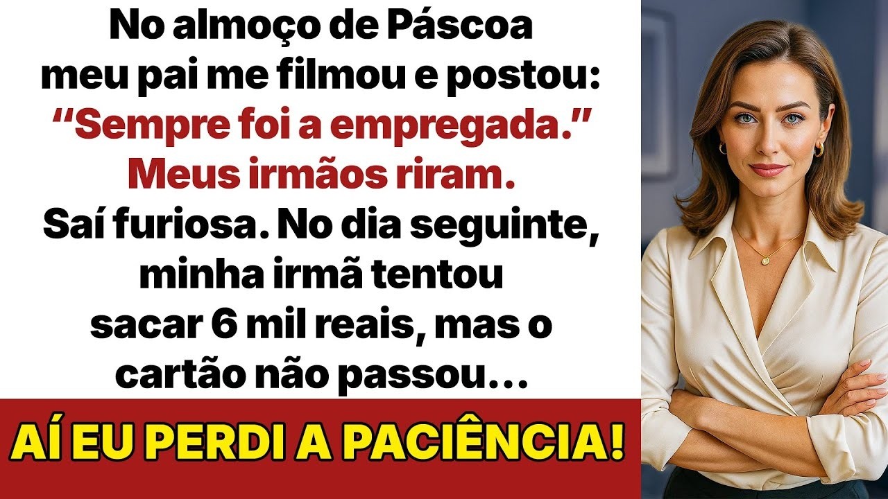 Na Páscoa, meu pai me filmou, postou o vídeo e todo mundo riu de mim!