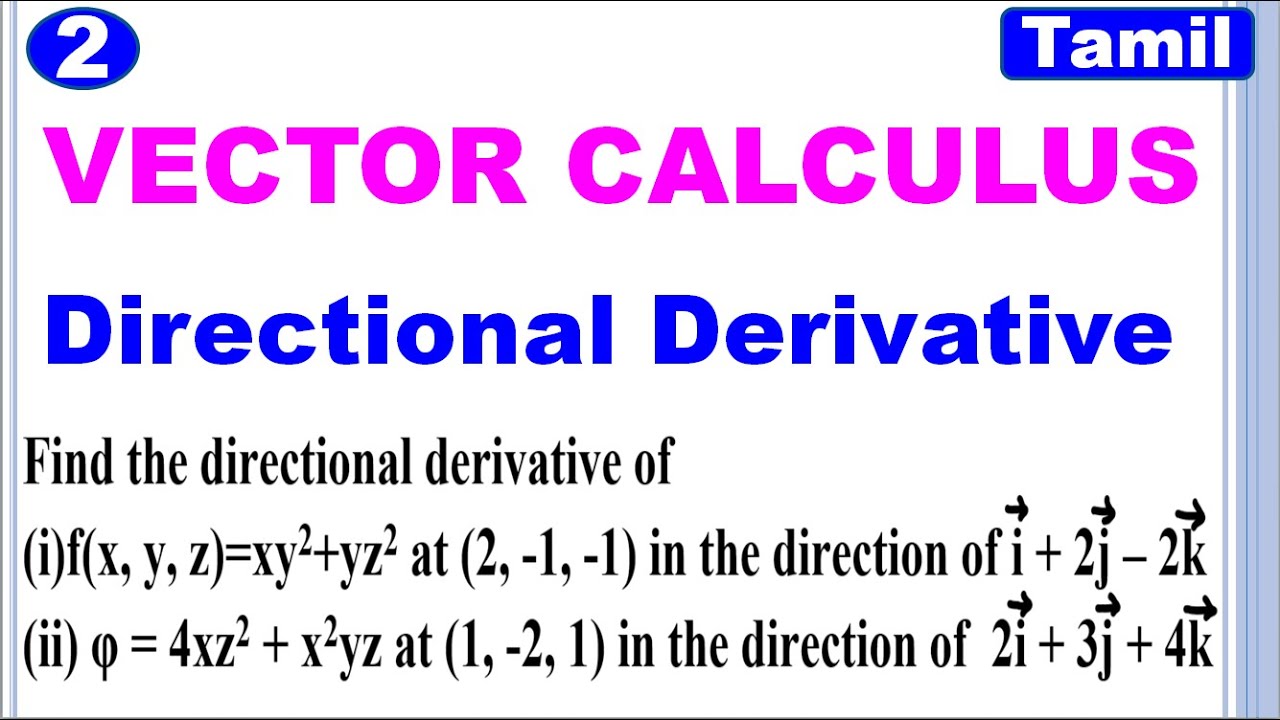 MA3452 | VCCF | Unit 1 | Vector Calculus | Directional derivative | Problems in Tamil