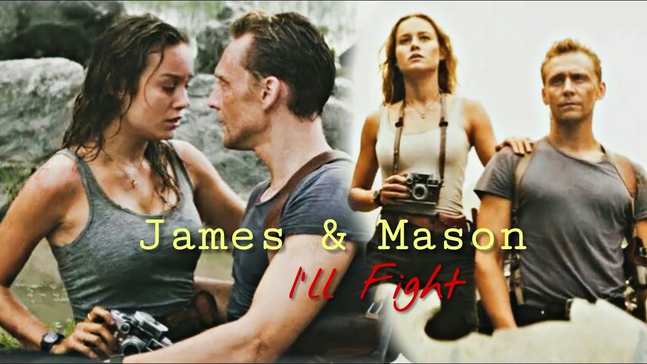 James Conrad & Mason Weaver (Kong: Skull Island) | I'll Fight