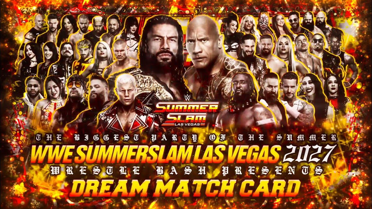 WWE SummerSlam в Лас-Вегасе: список матчей мечты 2027 года