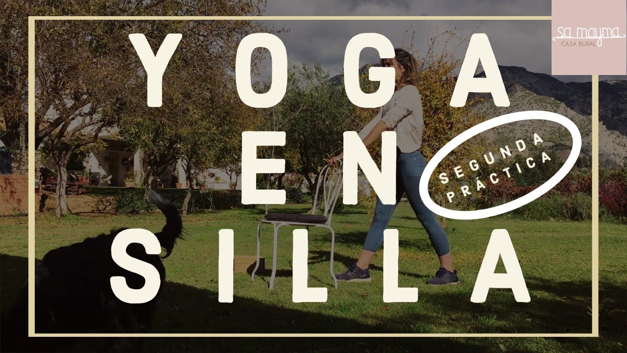 Yoga en silla para mayores 2ª práctica