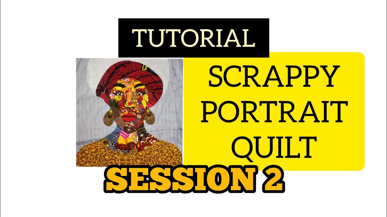 HOW TO MAKE PORTRAIT COLLAGE WITH FABRIC SCRAPS