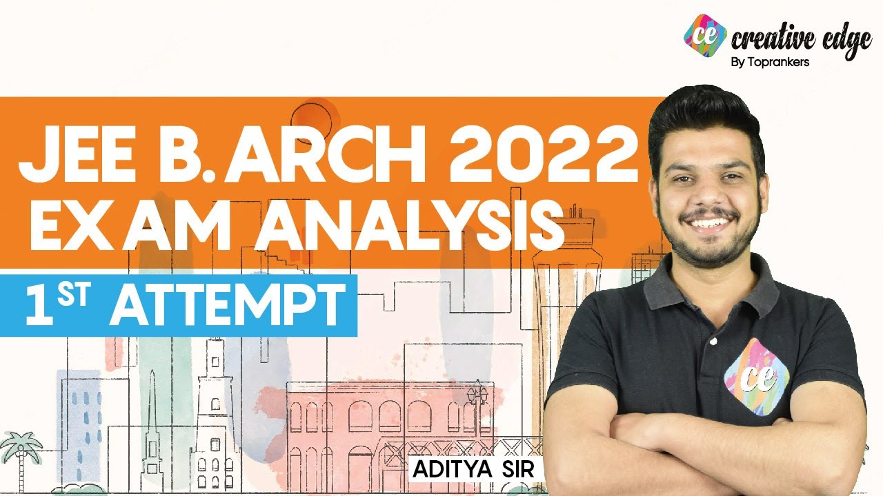 JEE B.Arch Exam Live Analysis I JEE B.Arch 2022 Paper Solving | JEE 2022 Exam Analysis