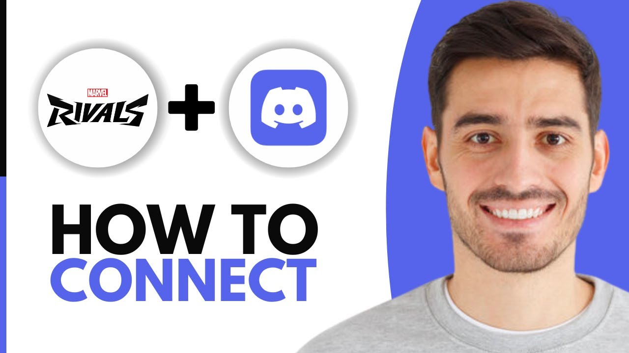 How To Connect Discord To Marvel Rivals - Step by Step