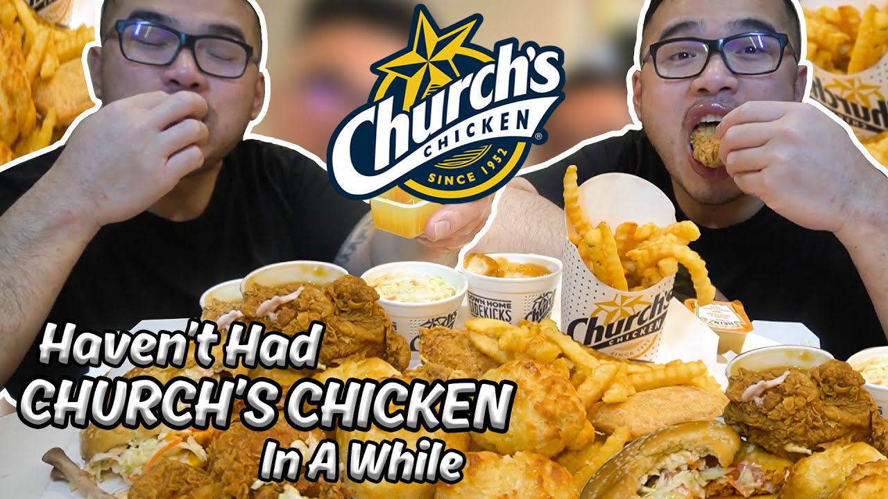 Haven't Had CHURCH'S CHICKEN in a WHILE