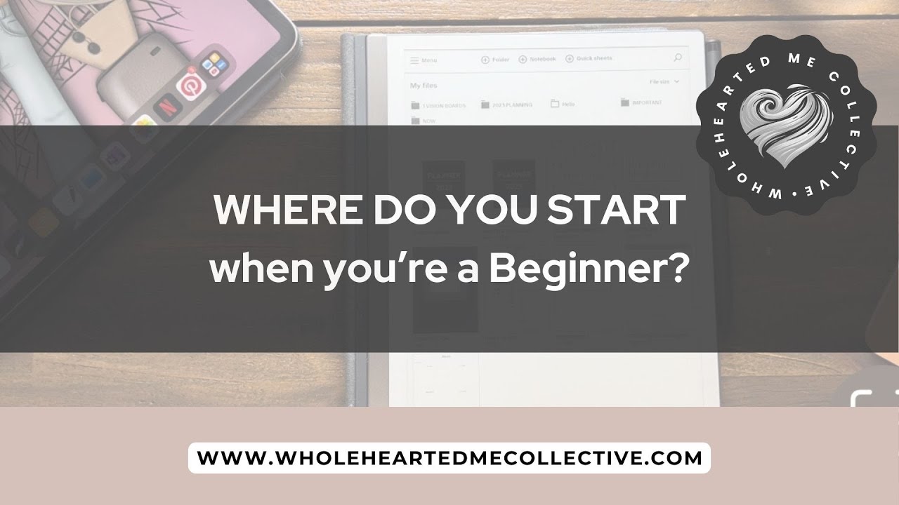WHERE TO START as a Digital Beginner using reMarkable 2